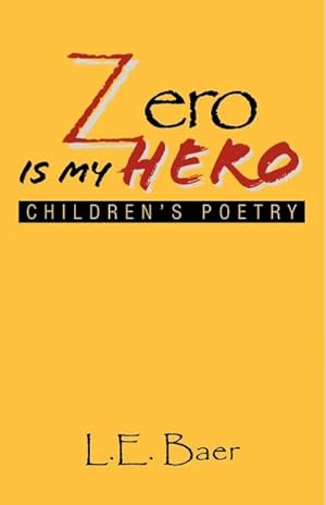 Imagen del vendedor de Zero Is My Hero a la venta por AHA-BUCH GmbH