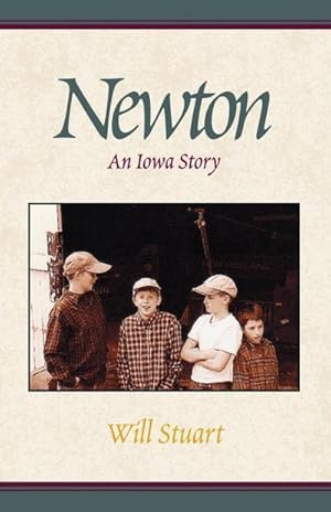 Immagine del venditore per Newton : An Iowa Story venduto da AHA-BUCH GmbH