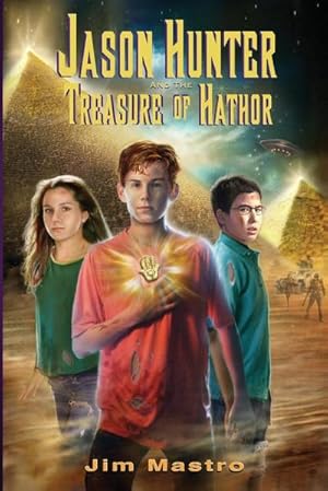 Seller image for Jason Hunter and the Treasure of Hathor for sale by AHA-BUCH GmbH