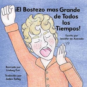 Seller image for El Bostez Grande de Todos los Tiempos! for sale by AHA-BUCH GmbH