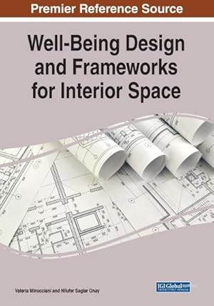 Image du vendeur pour Well-Being Design and Frameworks for Interior Space mis en vente par AHA-BUCH GmbH