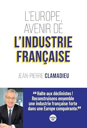 l'Europe, avenir de l'industrie française