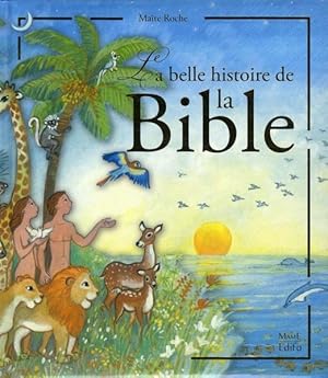 la belle histoire de la Bible