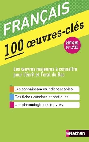 100 oeuvres-clés ; français (édition 2019)