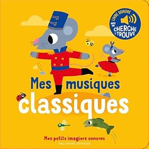 mes musiques classiques : des sons à écouter, des images à regarder