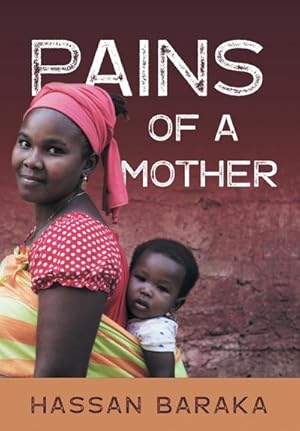 Imagen del vendedor de Pains of a Mother a la venta por AHA-BUCH GmbH