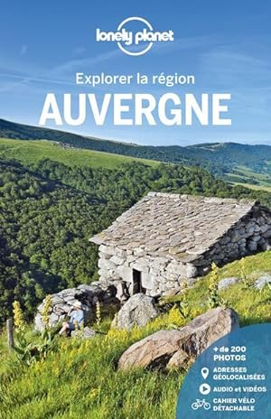explorer la région : Auvergne (2e édition)