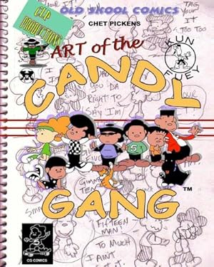 Seller image for Art of the Candy Gang : Chet Pickens Comics for sale by AHA-BUCH GmbH