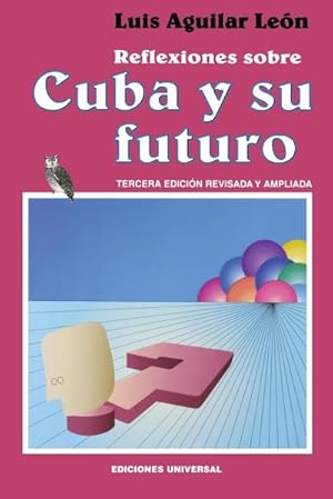 Seller image for REFLEXIONES SOBRE CUBA Y SU FUTURO for sale by AHA-BUCH GmbH