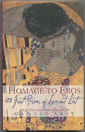 Image du vendeur pour Homage to Eros: 100 Great Poems of Love and Lust mis en vente par Between the Covers-Rare Books, Inc. ABAA