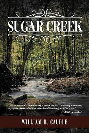 Seller image for Sugar Creek for sale by AHA-BUCH GmbH