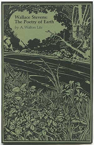 Bild des Verkufers fr Wallace Stevens: The Poetry of Earth zum Verkauf von Between the Covers-Rare Books, Inc. ABAA