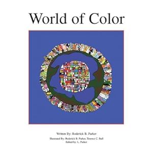 Seller image for World of Color : Unity Through Colors for sale by AHA-BUCH GmbH