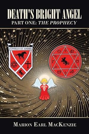 Seller image for Death's Bright Angel Part One : the Prophecy for sale by AHA-BUCH GmbH