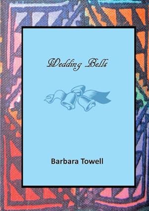 Seller image for Wedding Bells for sale by AHA-BUCH GmbH