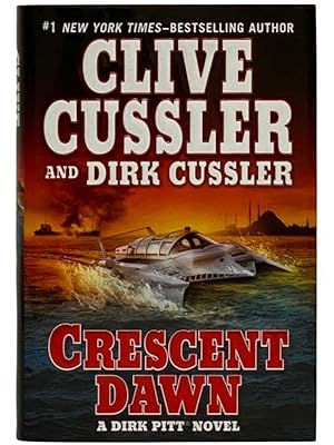 Image du vendeur pour Crescent Dawn (Dirk Pitt Adventure) mis en vente par Yesterday's Muse, ABAA, ILAB, IOBA