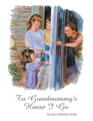 Seller image for To Grandmommy's House I Go for sale by AHA-BUCH GmbH