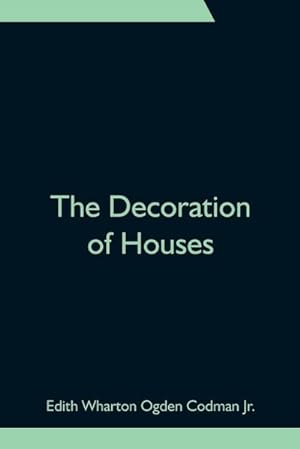 Seller image for The Decoration of Houses for sale by AHA-BUCH GmbH