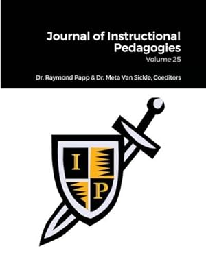 Seller image for Journal of Instructional Pedagogies : Volume 25 for sale by AHA-BUCH GmbH