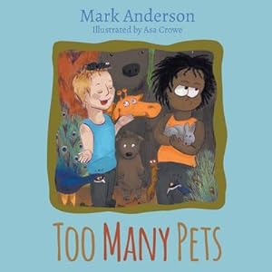 Seller image for Too Many Pets for sale by AHA-BUCH GmbH