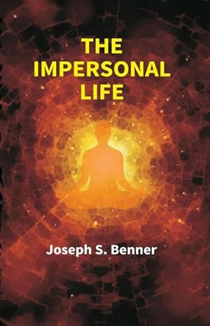 Seller image for The Impersonal Life for sale by AHA-BUCH GmbH