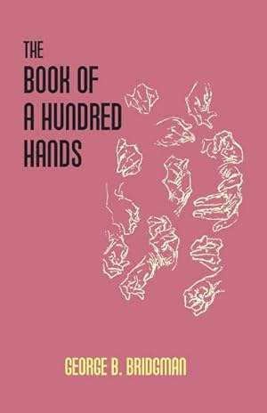 Bild des Verkufers fr The Book Of A Hundred Hands zum Verkauf von AHA-BUCH GmbH