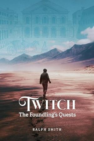 Image du vendeur pour Twitch : The Foundling's Quest mis en vente par AHA-BUCH GmbH