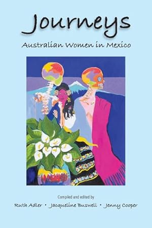 Seller image for Journeys Australian Women in Mexico for sale by AHA-BUCH GmbH