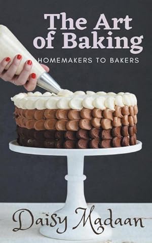 Bild des Verkufers fr The Art of Baking zum Verkauf von AHA-BUCH GmbH