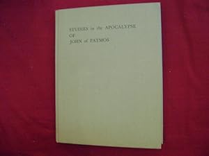 Seller image for Studies in the Apocalypse of John of Patmos. A Non-Interpretive and Literary Approach to the Last Book of the English Bible. for sale by BookMine