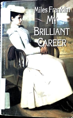 Imagen del vendedor de My Brilliant Career; a la venta por books4less (Versandantiquariat Petra Gros GmbH & Co. KG)