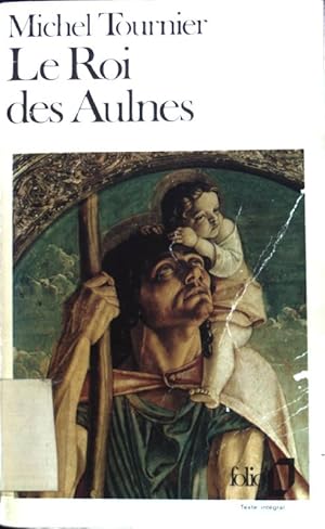 Imagen del vendedor de Le Roi des Aulnes. Folio; 656; a la venta por books4less (Versandantiquariat Petra Gros GmbH & Co. KG)