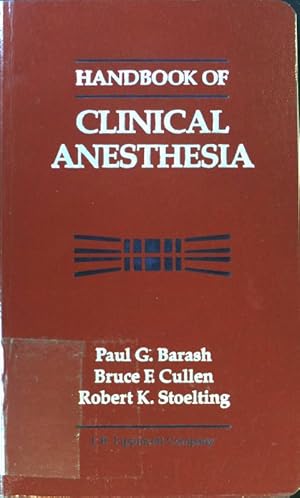 Bild des Verkufers fr Handbook of Clinical Anesthesia zum Verkauf von books4less (Versandantiquariat Petra Gros GmbH & Co. KG)