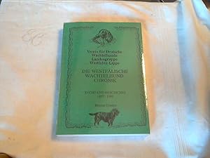 Die Westfälische Wachtelhund Chronik. Zucht und Geschichte 1897-1986.