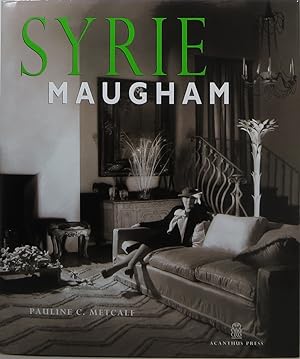 Bild des Verkufers fr Syrie Maugham: Staging the Glamorous Interior zum Verkauf von Newbury Books