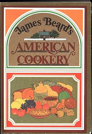 Seller image for James Beard's American Cookery for sale by Cat's Curiosities