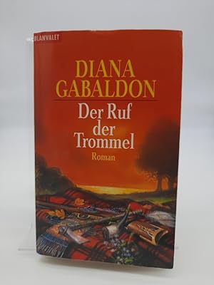 Der Ruf der Trommel : Roman. Ins Dt. übertr. von Barbara Schnell / Goldmann ; 35272 : Blanvalet