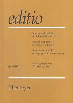 Image du vendeur pour editio - Band 9 / 1995. Internationales Jahrbuch fr Editionswissenschaft / International Yearbook of Scholarly Editing / Revue Internationale des Sciences de l'Edition Critique. - Aus dem Inhalt: Inge Jens - Thomas Manns Tagebcher / Klaus Hurlebusch - Divergenzen des Schreibens vom Lesen / Ulfert Ricklefs - Leben und Schrift / Ulrich Mller - Sangvers-Lyrik und -Epik des Michel Beheim / Rudolf M. Dekker - .niederlndische Ego- Dokumente / Jochen Golz - Edition von Goethes Tagebchern ./ Irmtraud Schmid - Erhellung autobiographischer Texte durch Aufdeckung ihrer Quellen .bei Goethes Tag- und Jahresheften / weiter siehe Anmerkung. mis en vente par Antiquariat Carl Wegner