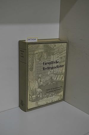 Bild des Verkufers fr Europische Rechtsgeschichte. Teil I: Literatur zur Geschichte der Rechtswissenschaften. Die Werke der groen europ. Rechtsdenker des Mittelalters u. des 16. Jahrhunderts. Berhmte Rechtsbcher, Stadt- und Landesrechte, Reichsabschiede, Reichskammergericht etc Antiquariats-Katalog Nr. 14/1972 zum Verkauf von ralfs-buecherkiste