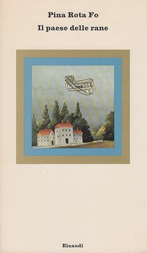 Seller image for Il paese delle rane for sale by Arca dei libri di Lorenzo Casi