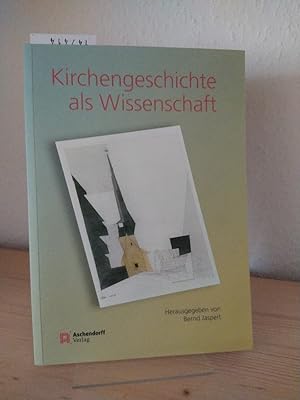 Bild des Verkufers fr Kirchengeschichte als Wissenschaft. [Herausgegeben von Bernd Jaspert]. zum Verkauf von Antiquariat Kretzer