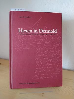 Seller image for Hexen in Detmold. Verfolgung in der lippischen Residenzstadt 1599 - 1669. [Von Ingo Koppenbog]. (= Sonderverffentlichungen des Naturwissenschaftlichen und Historischen Vereins fr das Land Lippe e. V., Band 57). for sale by Antiquariat Kretzer