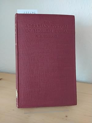 Bild des Verkufers fr The Agrarian system of moslem india. A Historical Essy with Appendices. [By W. H. Moreland]. zum Verkauf von Antiquariat Kretzer