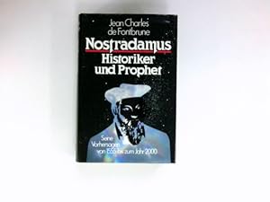 Imagen del vendedor de Nostradamus, Historiker und Prophet : [Berecht. bers. aus d. Franz. von Alexandra Auer .] a la venta por Antiquariat Buchhandel Daniel Viertel