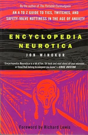 Seller image for Encyclopedia Neurotica for sale by Clausen Books, RMABA