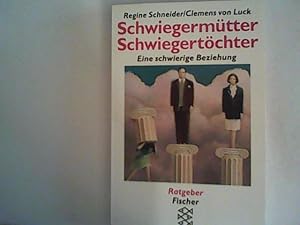 Seller image for Schwiegermtter - Schwiegertchter: Eine schwierige Beziehung for sale by ANTIQUARIAT FRDEBUCH Inh.Michael Simon