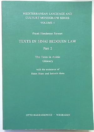 Seller image for Texts in Sinai Bedouin Law: Part 2: The texts in Arabic; Glossary. Mediterranean language and culture monograph series, Volume 5 for sale by PsychoBabel & Skoob Books