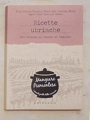 Ricette ubriache dal brasato al barolo al tapulòn.