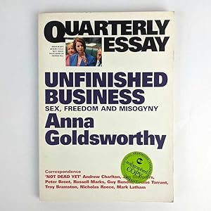 Bild des Verkufers fr Quarterly Essay Issue 50: Unfinished Business: Sex, Freedom and Misogyny zum Verkauf von Book Merchant Jenkins, ANZAAB / ILAB