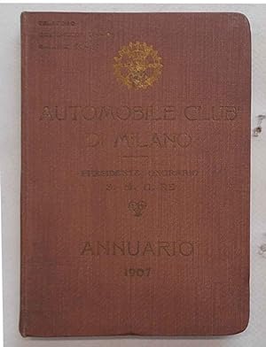 Automobile Club di Milano. Annuario 1907.